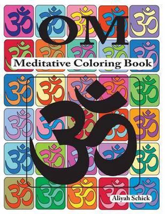 Om Meditative Coloring Book, Aliyah Schick 9780988273115 Boeken