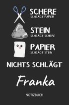 Nichts schl gt - Franka - Notizbuch