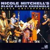 Nicole Mitchell - Black Unstoppable (CD)