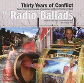 Radio Ballads: Thirty Years of Conflict
