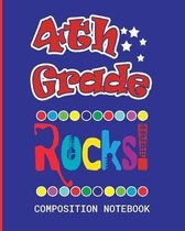 4th Grade Rocks Composition Notebook