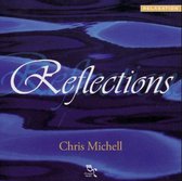 Chris Michell - Reflections (CD)