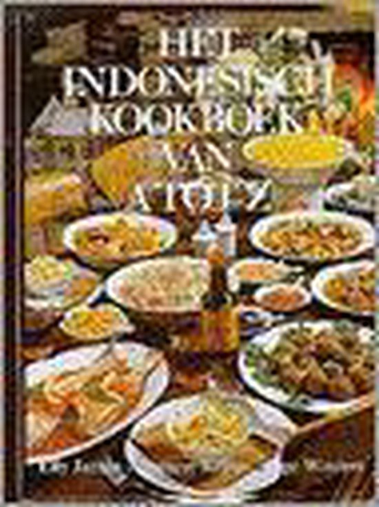 Het Indonesisch Kookboek Van A Tot Z