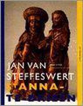 Jan van Steffeswert St Anna-te-Drieen