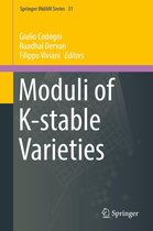 Springer INdAM Series 31 - Moduli of K-stable Varieties