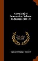 Circular[s] of Information, Volume 21, Issues 1-2
