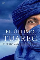 MR Narrativa - El último tuareg