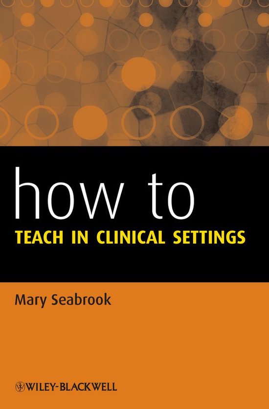 How To - How to Teach in Clinical Settings - cover