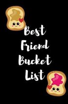 Best Friend Bucket List