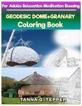 GEODESIC DOME+GRANARY Coloring book for Adults Relaxation Meditation Blessing