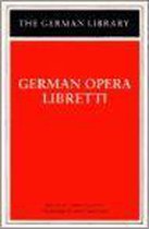 German Opera Libretti