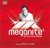 Mauro Picotto Presents: Meganite Compilation, Vol. 3