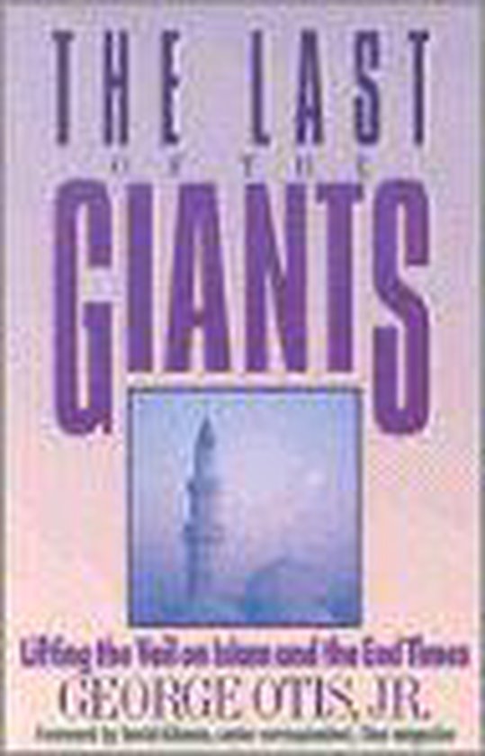 The Last Of The Giants George Otis Boeken Bol