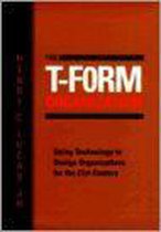 The T-Form Organization