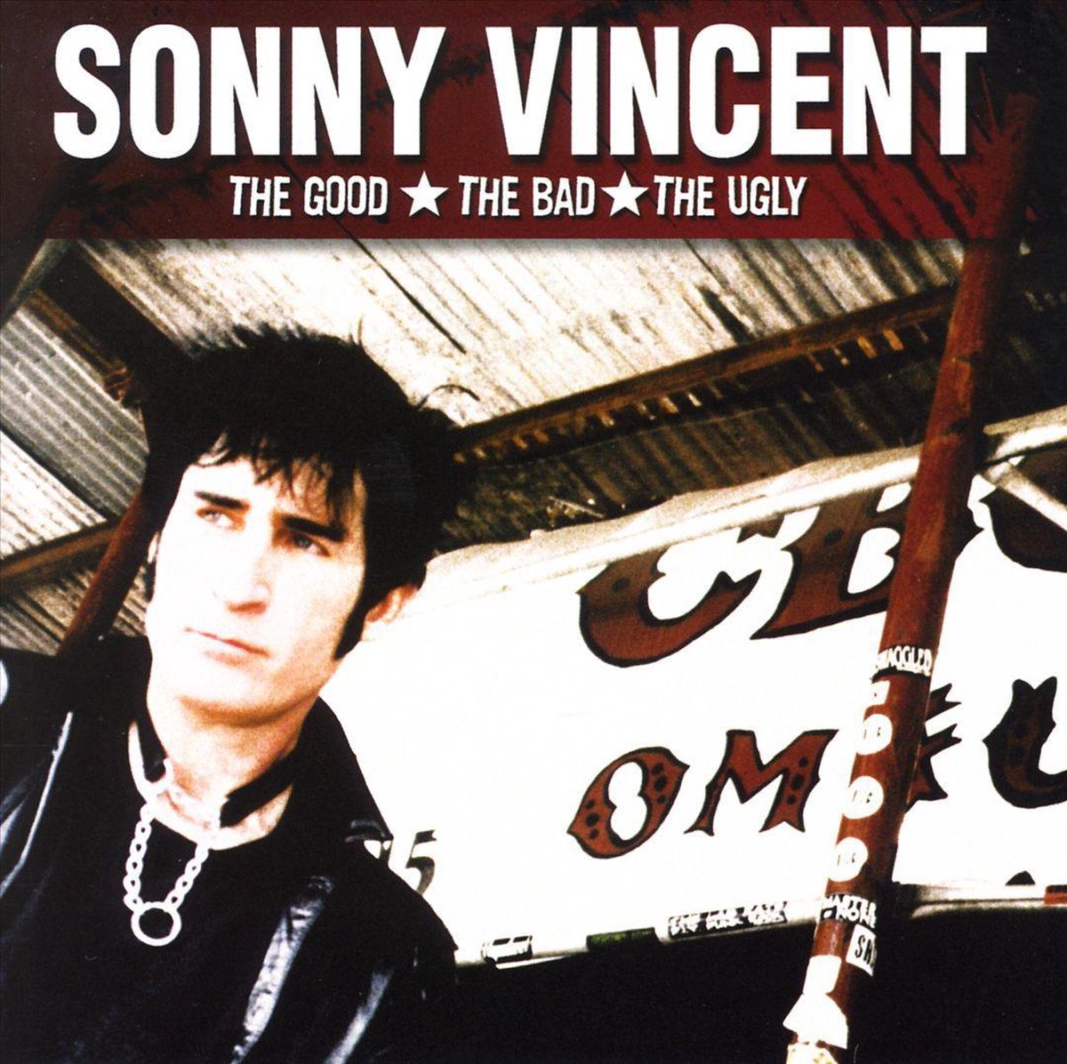 Good, the Bad and the Ugly - Sonny Vincent