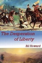The Belle of Colombia 2 - The Desperation of Liberty