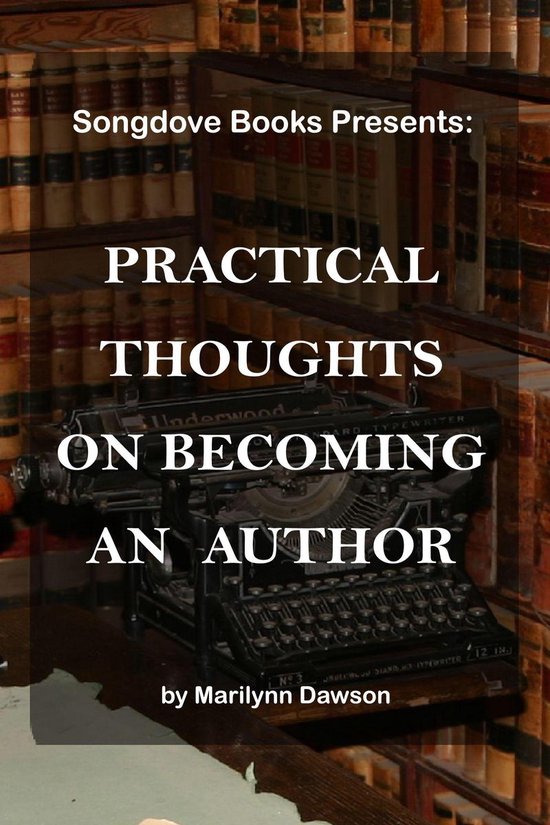 Practical Thoughts on Becoming an Author - cover