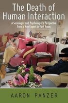 The Death of Human Interaction