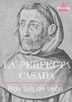 Imprescindibles de la literatura castellana - La perfecta casada