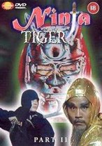Ninja Tiger - Part 2 (Import)