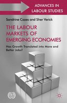 Advances in Labour Studies - The Labour Markets of Emerging Economies