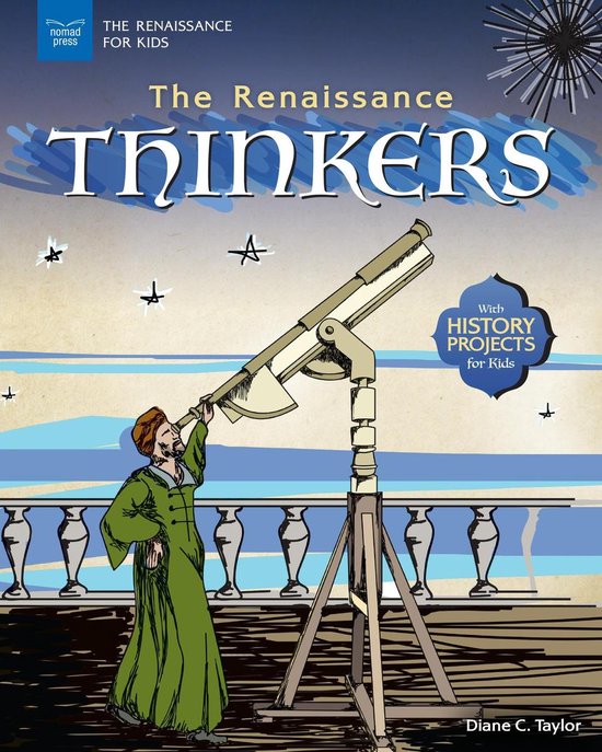 The Renaissance for Kids - The Renaissance Thinkers - cover