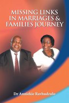 Missing Links in Marriages & Families Journey