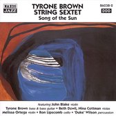 Tyrone Brown Strsex - Song Of The Sun (CD)