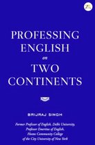 Professing English On Two Continents