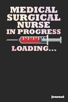 Medical Surgical Nurse in Progress Journal