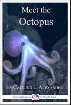 15-Minute Books - Meet the Octopus: A 15-Minute Book for Early Readers