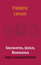 Socrates, Jezus, Boeddha