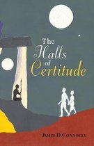 Department of Truth Trilogy-The Halls of Certitude