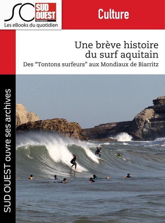 Une brève histoire du surf aquitain - cover