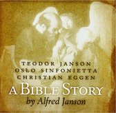 Alfred Janson & Oslo Sinfonietta - A Bible Story (CD)