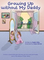 Growing Up without My Daddy