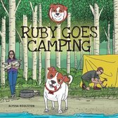 Ruby Goes Camping