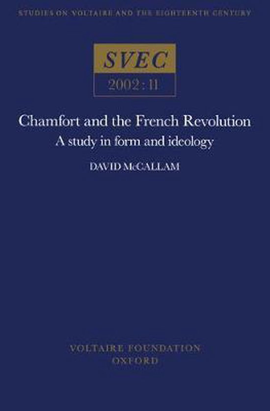 Oxford University Studies in the Enlightenment- Chamfort and the French Revolution