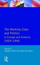 Working Class And Politics In Europe And America 1929-1945