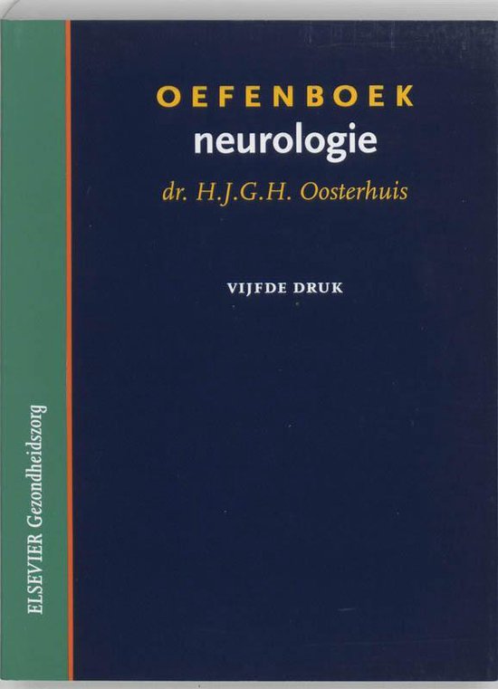 Cover van het boek 'Oefenboek neurologie / druk 5' van H.J.G.H. Oosterhuis