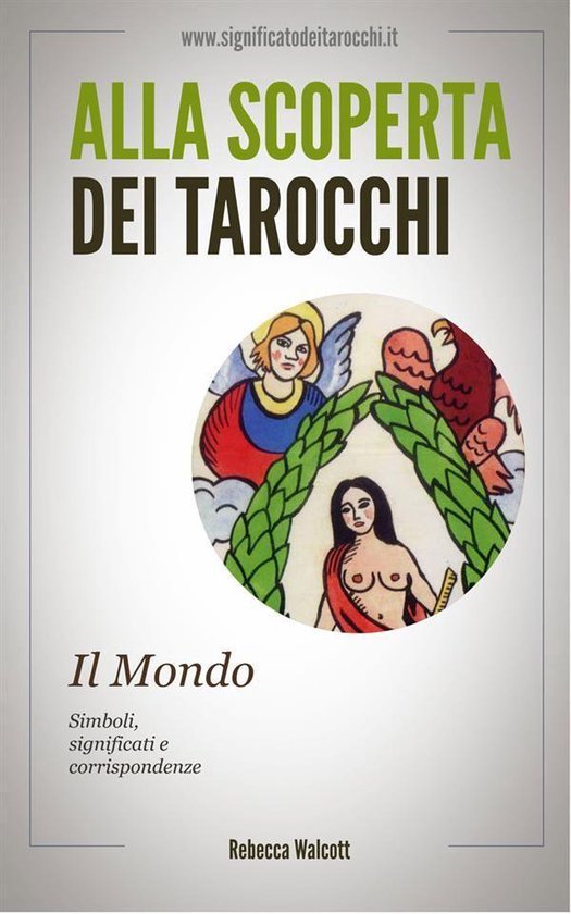 Il Mondo negli Arcani Maggiori dei Tarocchi - cover