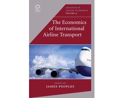 Advances in Airline Economics 4 - The Economics of International Airline Transport