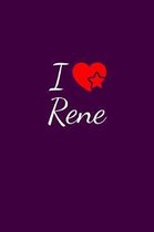 I love Rene