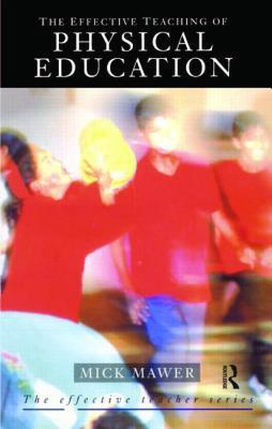 Effective Teaching Of Physical Ed - cover