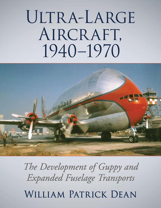 Ultra-Large Aircraft, 1940-1970 - cover