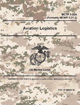 Aviation Logistics - MCTP 3-20A (Formerly MCWP 3-21.2)
