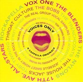 Voices Only: A Capella Originals