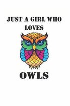 Just A Girl Who Loves Owls