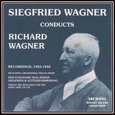 Siegfried Wagner Conducts Wagner