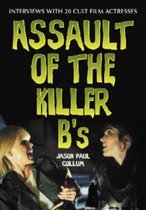 Assault of the Killer B's